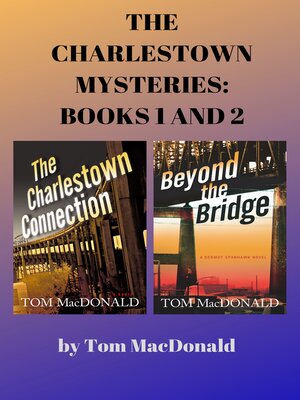 cover image of The Charlestown Mysteries, Books 1-2